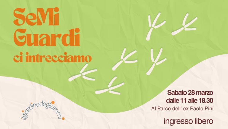 SeMi Guardi, Ci Intrecciamo — festa di primavera 28 marzo 2026